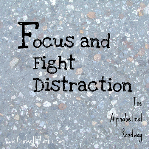 focus and fight distraction