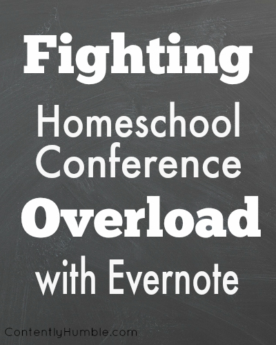 Fighting Homeschool Conference Overload with Evernote