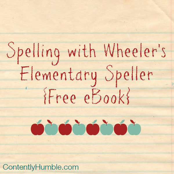 Spelling with Wheeler's Elementary Speller
